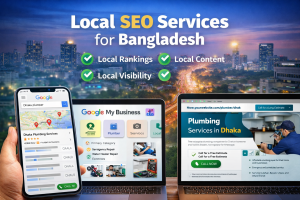 How Local SEO Services in Bangladesh 